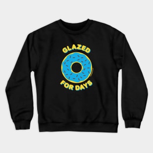 Glazed For Days (Blue Donut) Crewneck Sweatshirt